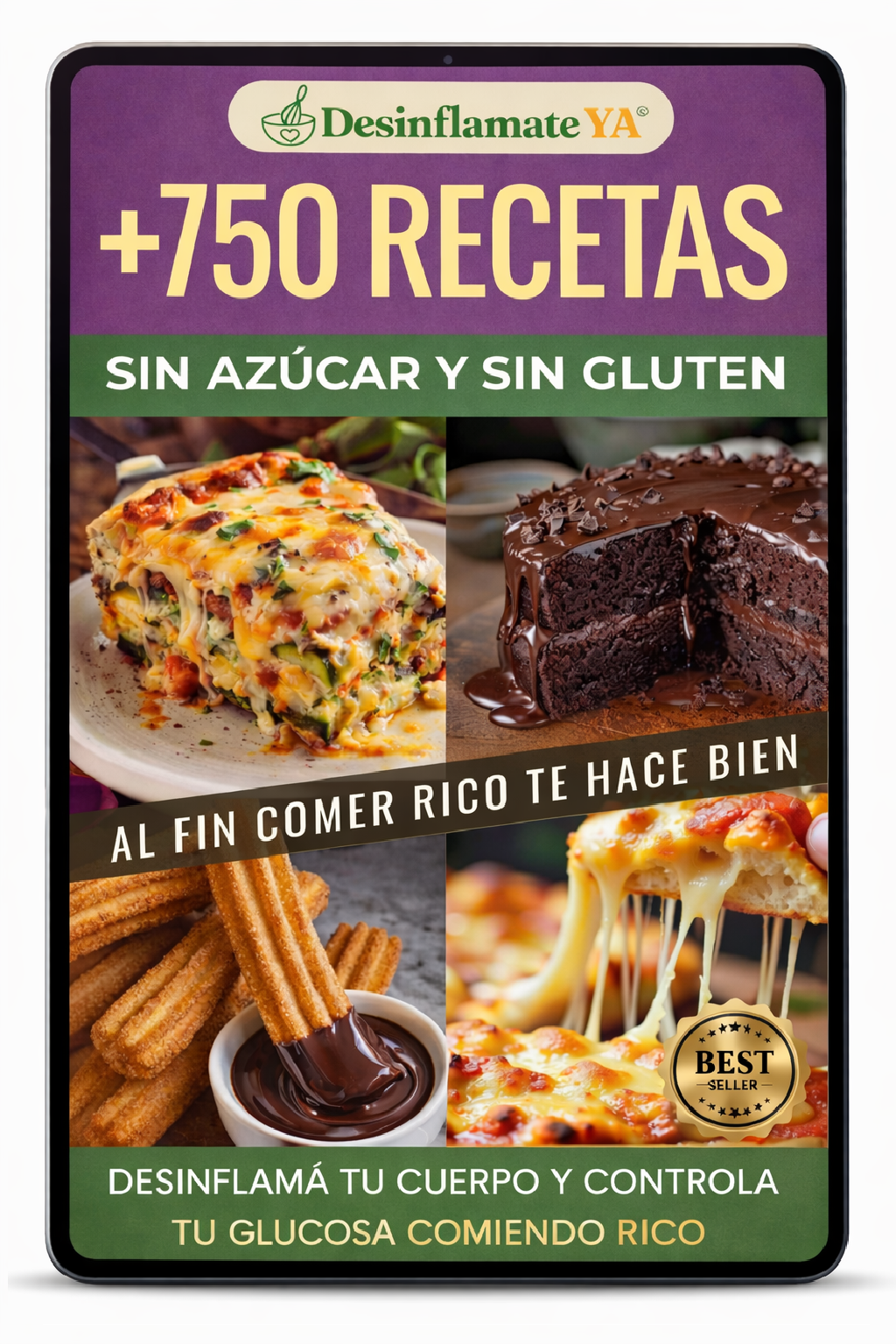 Desinflamate YA: + 750 RECETAS SIN AZÚCAR Y SIN GLUTEN